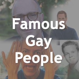 Famous Gay People